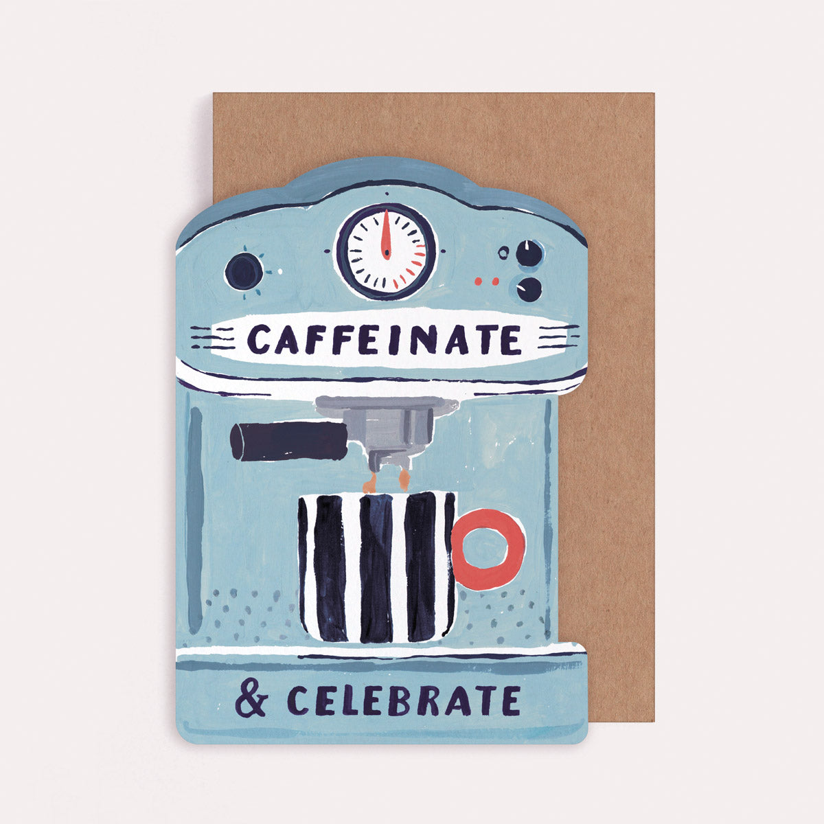 Coffee machine shaped coffee lover birthday card with the caption 'Caffeinate and Celebrate'